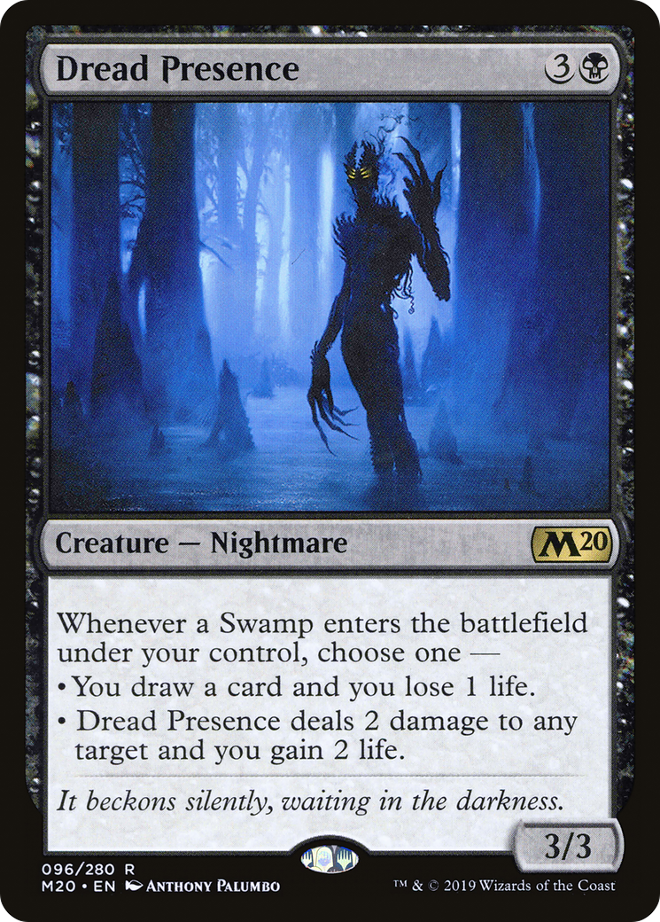 Dread Presence (M20-096)