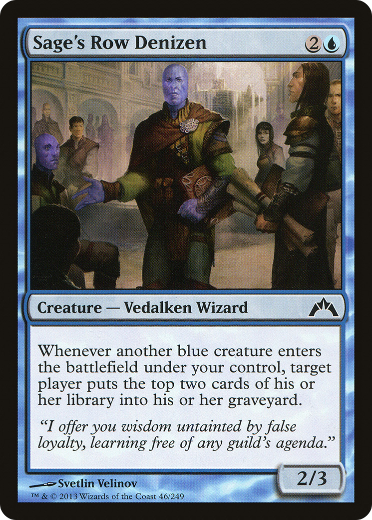 Sage's Row Denizen (GTC-046)
