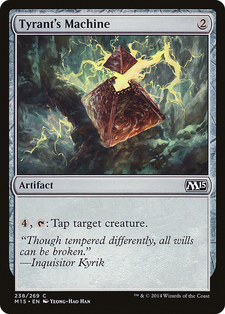 Tyrant's Machine (M15-238)