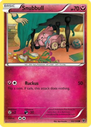 Snubbull - 68/124 - Common