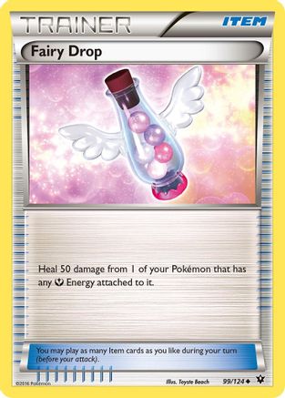 Fairy Drop - 99/124 - Uncommon - Reverse Holo