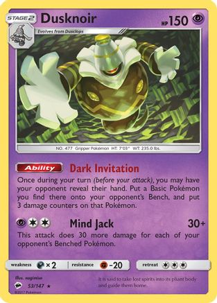 Dusknoir 053  - Holofoil SM  Burning Shadows - Holo Rare