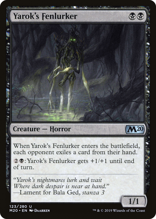 Yarok's Fenlurker (M20-123)