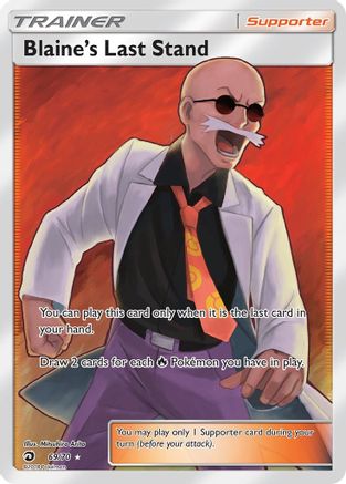 Blaine's Last Stand (Full Art) - 69/70 - Ultra Rare