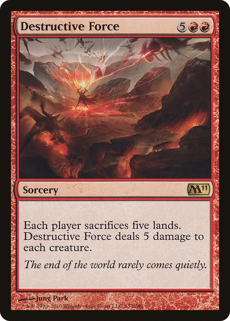 Destructive Force (M11-133)  Foil