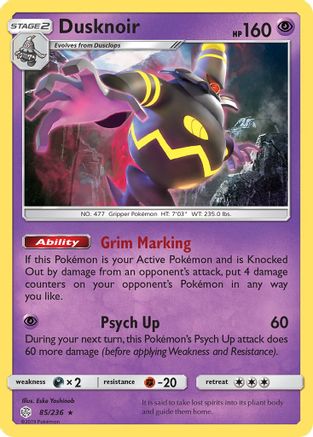 Dusknoir - 85/236 - Holo Rare - Reverse Holo