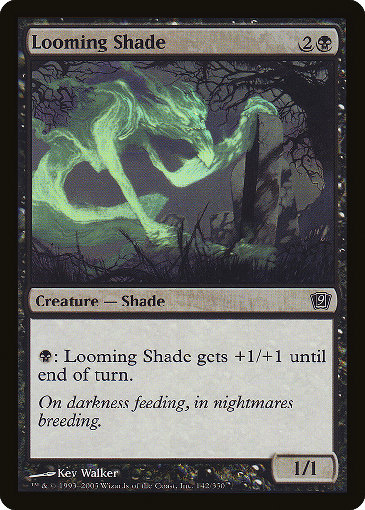 Looming Shade (9ED-142)