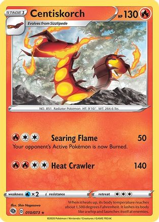 Centiskorch - 010/073 - Holo Rare - Reverse Holo