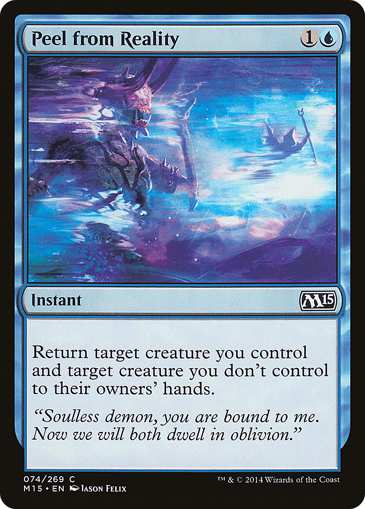 Peel from Reality (M15-074)