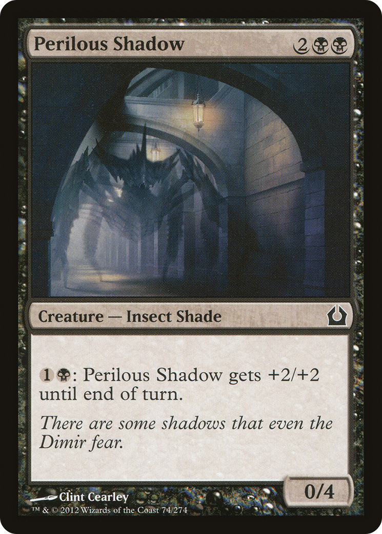 Perilous Shadow (RTR-074)  Foil