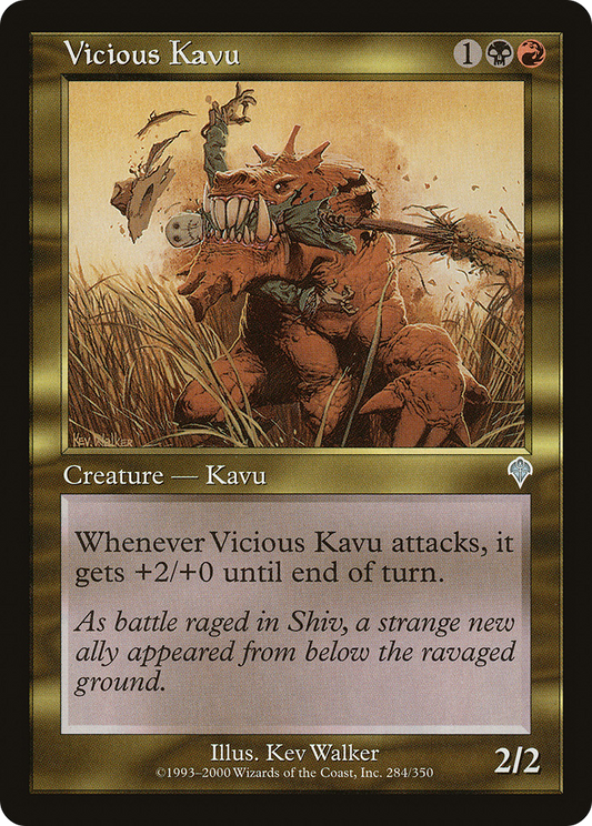 Vicious Kavu (INV-284)