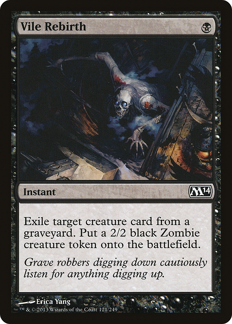 Vile Rebirth (M14-121)