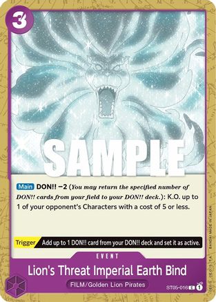 Lion's Threat Imperial Earth Bind - ST05-016 - Common
