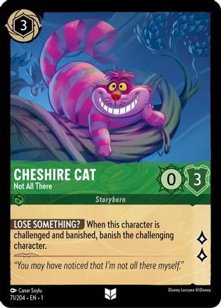 Cheshire Cat (Not All There) - 71/204 - Uncommon