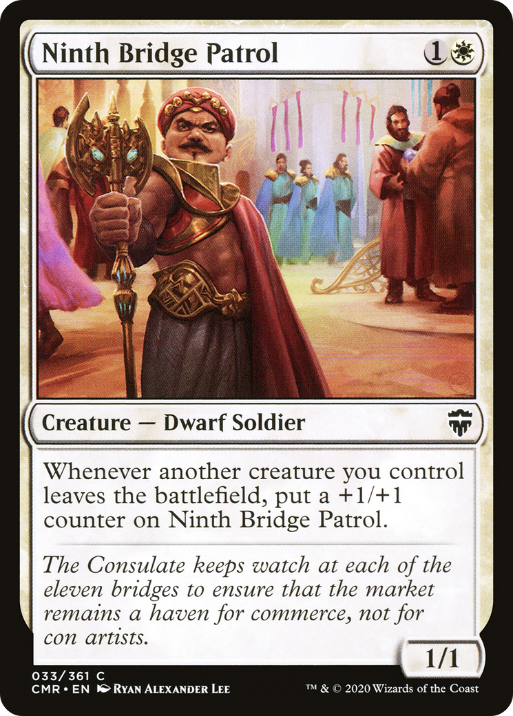 Ninth Bridge Patrol (CMR-033)  Foil