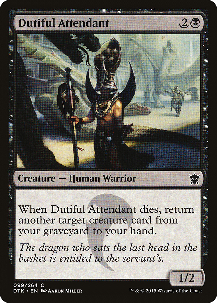 Dutiful Attendant (DTK-099)  Foil