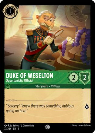Duke of Weselton (Opportunistic Official) - 73/204 - Common (Foil)