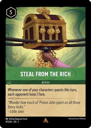 Steal From The Rich - 97/204 - Rare (Foil)