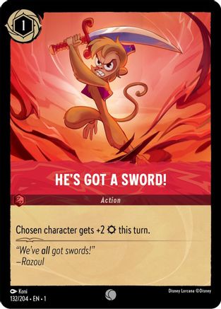 He's Got A Sword! - 132/204 - Common (Foil)