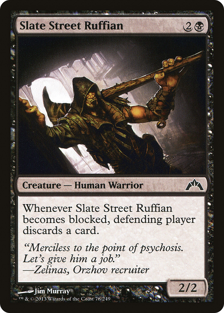 Slate Street Ruffian (GTC-078)  Foil