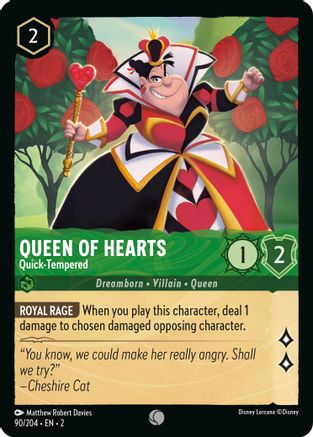 Queen of Hearts (Quick-Tempered) - 90/204 - Common (Foil)
