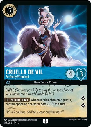 Cruella De Vil (Perfectly Wretched) - 145/204 - Uncommon (Foil)