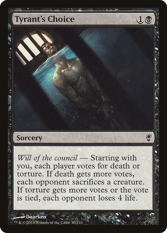 Tyrant's Choice (CNS-030)  Foil