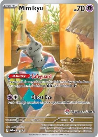 Mimikyu (Pokemon Center Exclusive) 075 - Promo