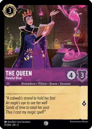 The Queen (Hateful Rival) - 57/204 - Common (Foil)
