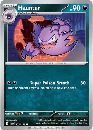 Haunter 103  SV05 Temporal Forces - Common
