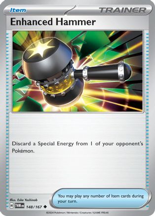 Enhanced Hammer 148/167 - Uncommon Reverse Holo