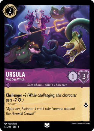 Ursula (Mad Sea Witch) - 57/204 - Uncommon (Foil)