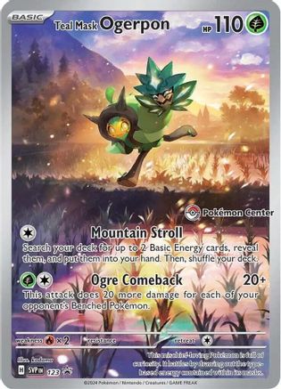 Teal Mask Ogerpon (Pokemon Center Exclusive) 123 - Promo