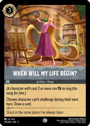 When Will My Life Begin? - 197/204 - Common (Foil)