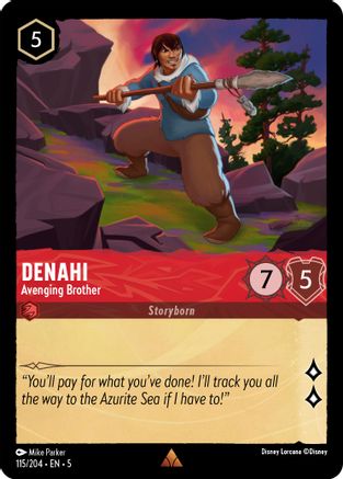 Denahi (Avenging Brother) - 115/204 - Rare (Foil)