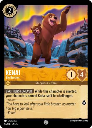 Kenai (Big Brother) - 5/204 - Common