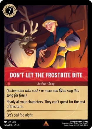 Don't Let the Frostbite Bite - 129/204 - Rare (Foil)