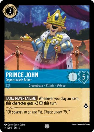 Prince John (Opportunistic Briber) - 141/204 - Common (Foil)