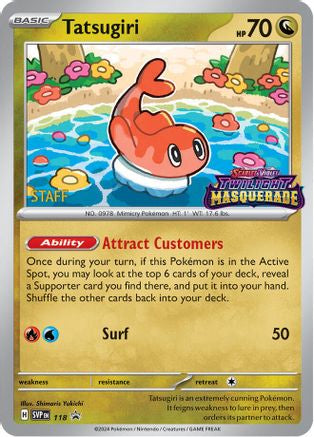 Tatsugiri (Prerelease) [Staff] 118 - Holofoil - Promo