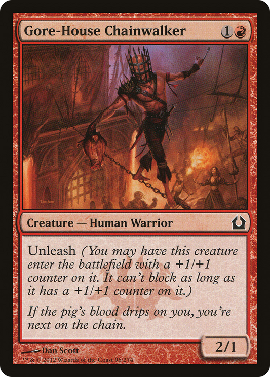 Gore-House Chainwalker (RTR-096)