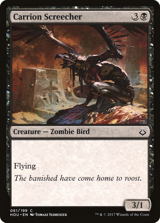 Carrion Screecher (HOU-061)