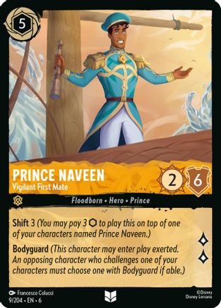 Prince Naveen (Vigilant First Mate) - 9/204 - Uncommon (Foil)