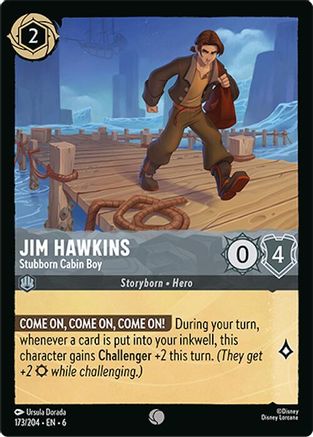 Jim Hawkins (Stubborn Cabin Boy) - 173/204 - Common (Foil)