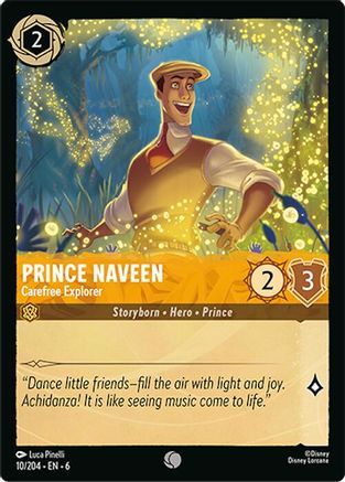 Prince Naveen (Carefree Explorer) - 10/204 - Common
