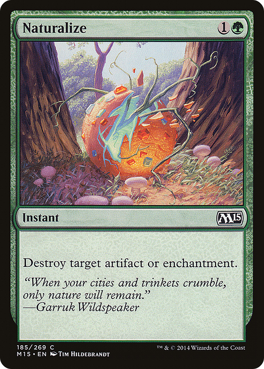 Naturalize (M15-185)  Foil