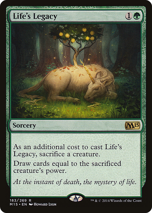 Life's Legacy (M15-183)  Foil