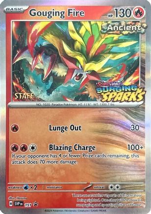 Gouging Fire (Staff) 151 - Promo
