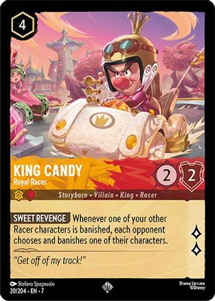 King Candy (Royal Racer) - 20/204 - Super Rare