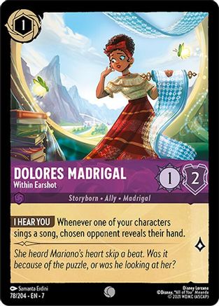 Dolores Madrigal (Within Earshot) - 78/204 - Common