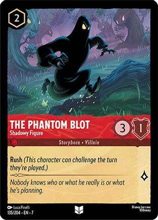 The Phantom Blot (Shadowy Figure) - 135/204 - Uncommon
